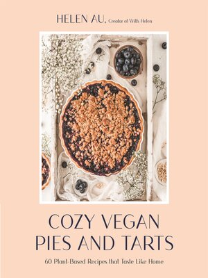 cover image of Cozy Vegan Pies and Tarts